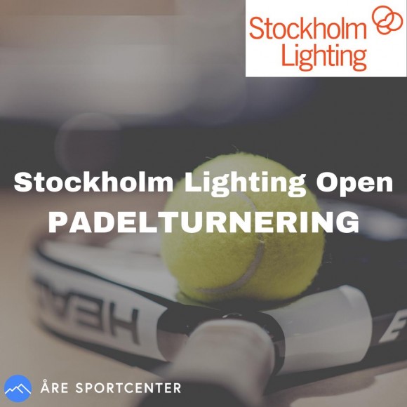 Spela Stockholm Lighting Open i Padel i Åre v 9